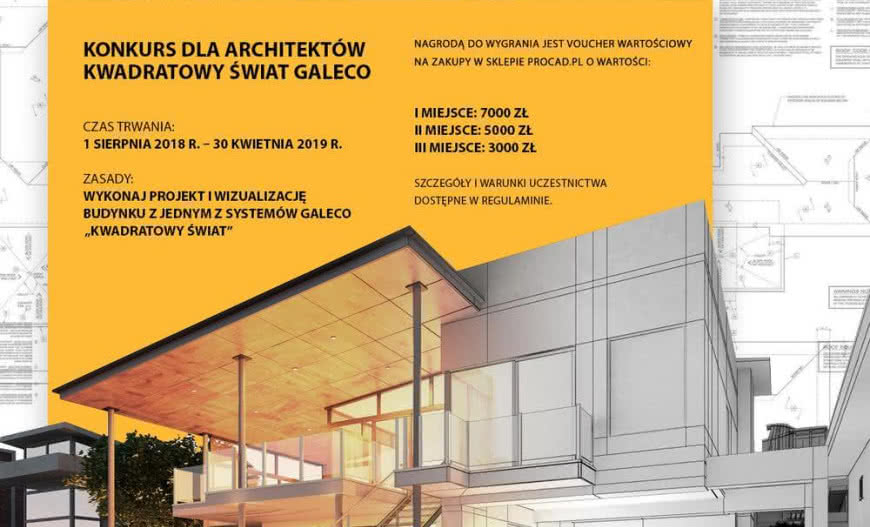 Konkurs "Kwadratowy Świat" firmy Galeco dla architektów